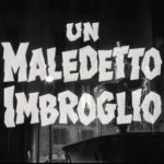 maledetto-imbroglio-title-still